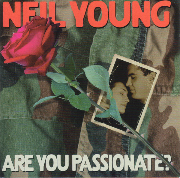 Neil Young – Are You Passionate? (2002, Vinyl) - Discogs