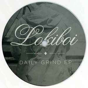 Lokiboi - Daily Grind EP album cover