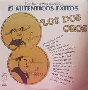 Los Dos Oros Serie De Coleccion 15 Autenticos Exitos 1986