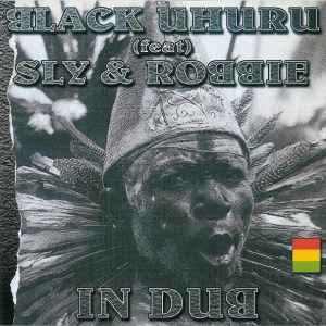 Black Uhuru (Feat) Sly & Robbie – In Dub (2001, CD) - Discogs