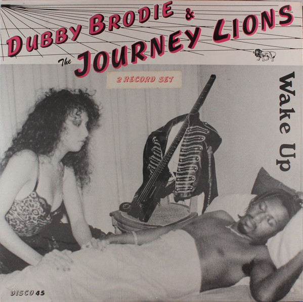 Dubby Brodie The Journey Lions Wake Up 1985 Vinyl Discogs