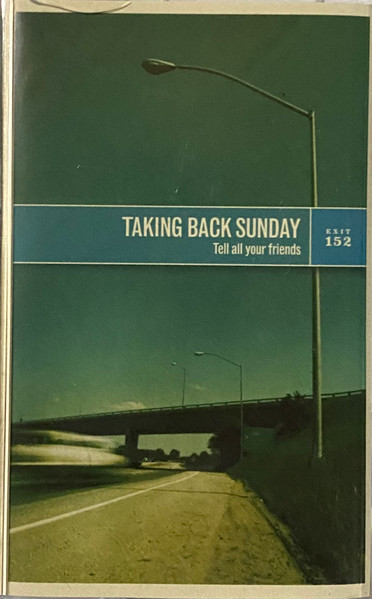 Taking Back Sunday – Tell All Your Friends (20th Anniversary
