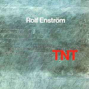 TNT - Rolf Enström