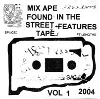 baixar álbum Mix Ape - Found In The Street Tape Features Vol 1
