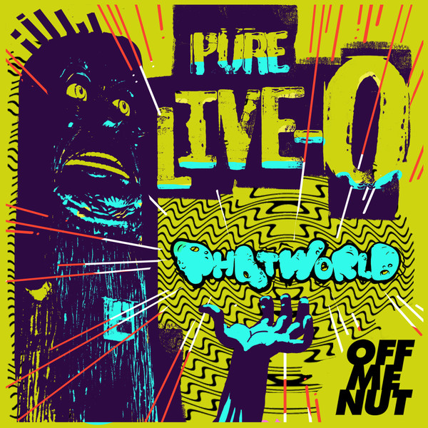 ladda ner album Phatworld - Pure Live O