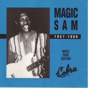 Magic Sam - 1957-1966 (West Side Guitar) album cover