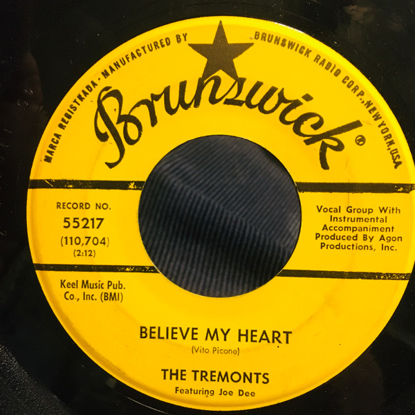 The Tremonts – Believe My Heart / Legend Of Love (1961, Vinyl