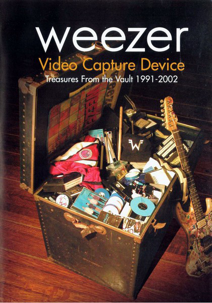 Weezer - Video Capture Device: Treasures From The Vault 1991-2002 | Geffen Records (B000227209) - main