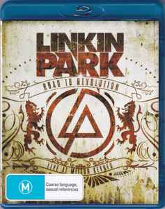 Linkin Park – Road To Revolution: Live At Milton Keynes (2009, Blu 