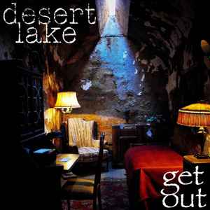 Desert Lake - Get Out album cover