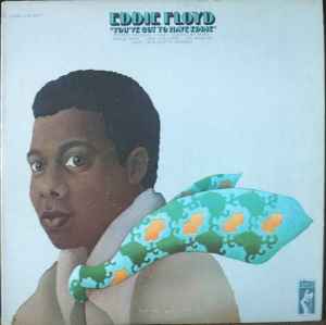 Eddie Floyd - You've Got To Have Eddie Album-Cover