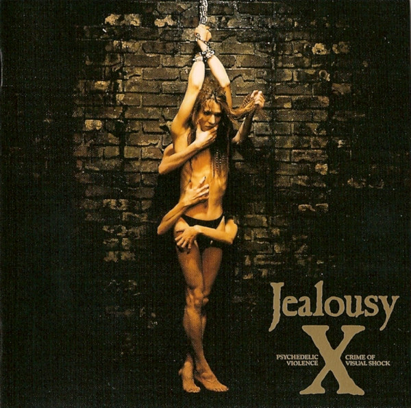 X – Jealousy (2004, CD) - Discogs