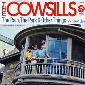 The Cowsills – The Rain, The Park & Other Things / River Blue 