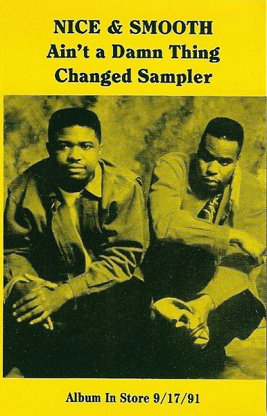 Nice u0026 Smooth – Ain't A Damn Thing Changed Sampler (1991