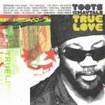 Toots And The Maytals – True Love (2004, CD) - Discogs