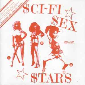 Sci-Fi Sex Stars - Rock N Roll Mixes