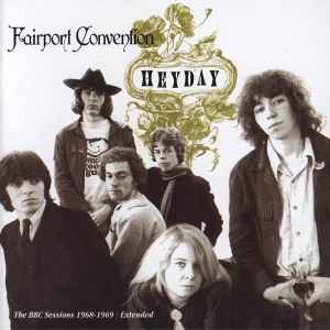 Fairport Convention - Heyday - The BBC Sessions 1968-1969 