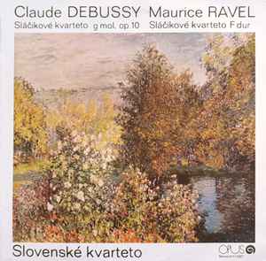 Claude Debussy - String Quartet In G Minor, Op. 10 / String Quartet In F Major album cover