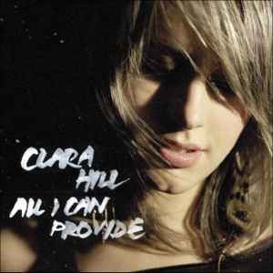 Clara Hill - All I Can Provide album cover