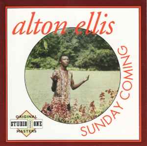 Sunday Coming - Alton Ellis