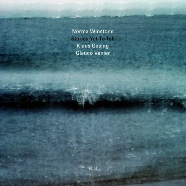 Norma Winstone, Klaus Gesing, Glauco Venier – Stories Yet To Tell