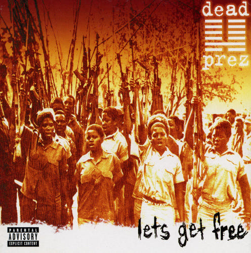 Dead Prez Lets Get Free 2000 Vinyl Discogs