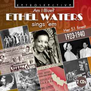 Ethel Waters - Am I Blue: Ethel Waters Sings ’Em album cover