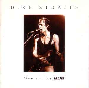 Dire Straits - Live At The BBC album cover