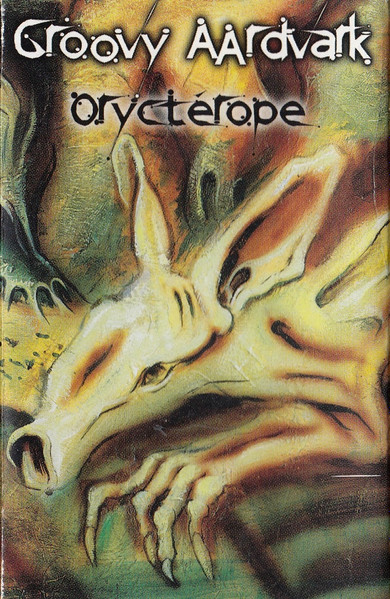 Groovy Aardvark – Oryctérope (1998, Cassette) - Discogs