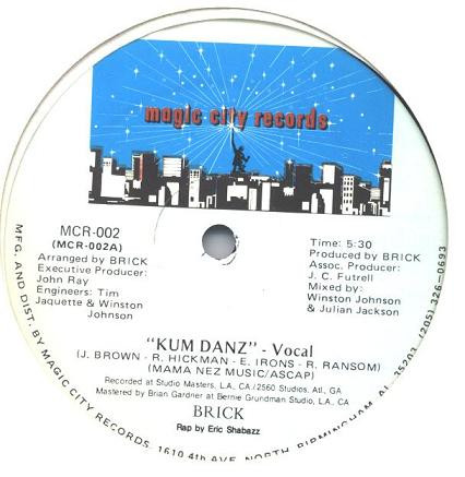 Brick – Kum Danz (1988, Vinyl) - Discogs