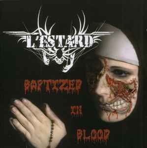 L'Estard - Baptized In Blood album cover