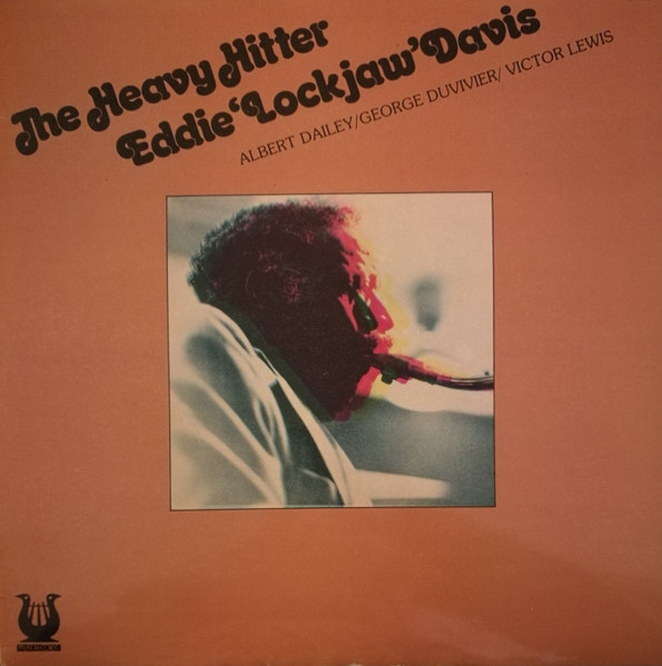 Eddie 'Lockjaw' Davis – The Heavy Hitter (1979, Vinyl) - Discogs