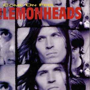 The Lemonheads - Come On Feel The Lemonheads