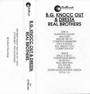 B.G. Knocc Out & Dresta – Real Brothers (1995, Cassette) - Discogs