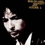 Cover of Bob Dylan's Greatest Hits Volume 3, 1994, CD