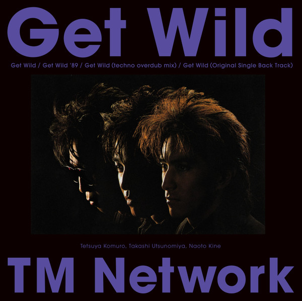 TM Network - Get Wild | Releases | Discogs