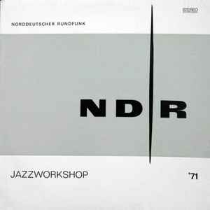 Various - NDR Jazz-Workshop '71 album cover