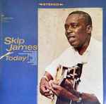 Cover of Skip James Today!, , CD