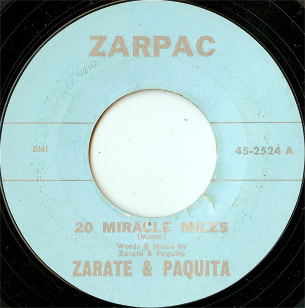 last ned album Zarate & Paquita - 20 Miracle Miles