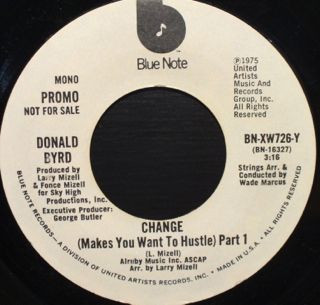 Donald Byrd – Change (Makes You Want To Hustle) (1976, Vinyl