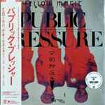 Cover of Public Pressure: Standard Vinyl Edition, 2019-02-27, Vinyl