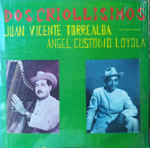 Juan Vicente Torrealba - Dos Criollisimos album cover