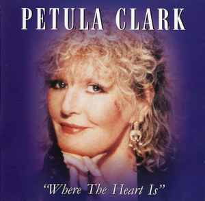 Petula Clark - "Where The Heart Is"