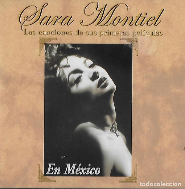 last ned album Sara Montiel - Las Canciones De Sus Primeras Películas En México