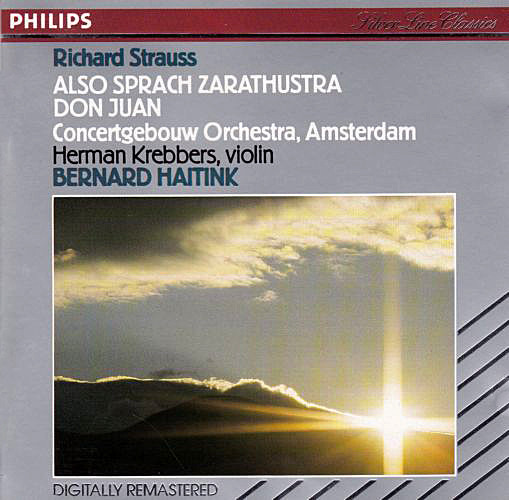 Album herunterladen Richard Strauss Bernard Haitink, Concertgebouw Orchestra, Amsterdam - Also Sprach Zarathustra Don Juan