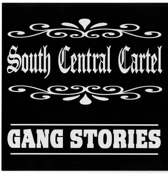 South Central Cartel – Gang Stories (1993, Vinyl) - Discogs
