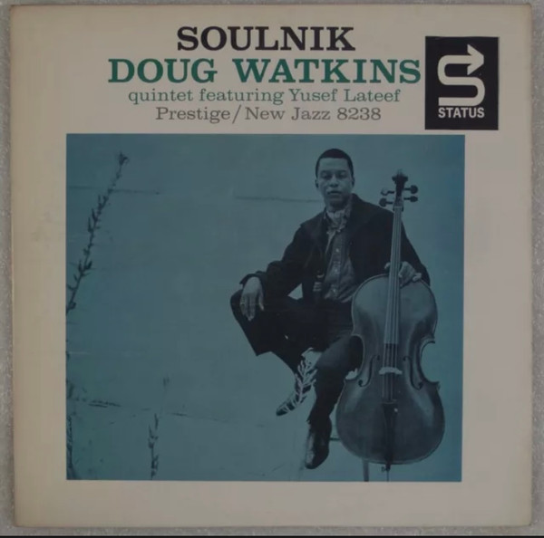 Doug Watkins Quintet – Soulnik (1965, Vinyl) - Discogs