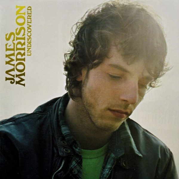 James Morrison - Undiscovered | Releases | Discogs