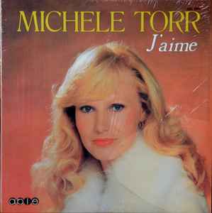 Michele Torr J aime 1978 Vinyl Discogs