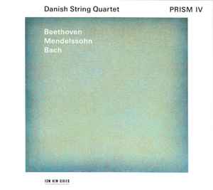 The Danish String Quartet - Prism IV album cover